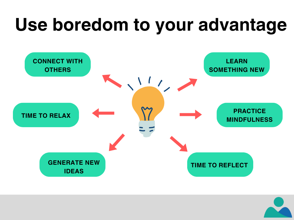 How to use boredom to your advantage