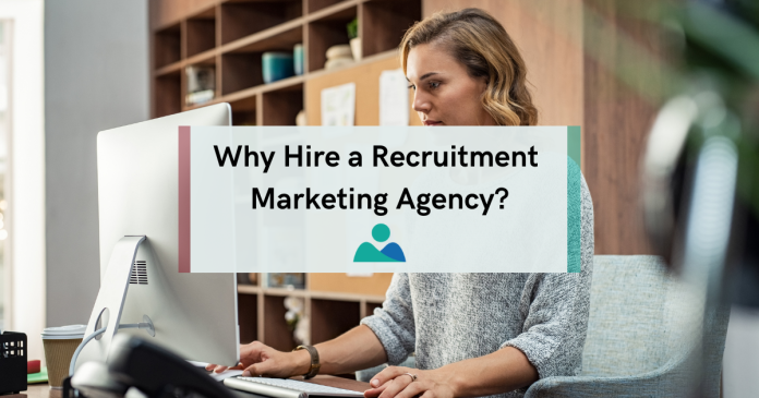 Recruitment marketing agency